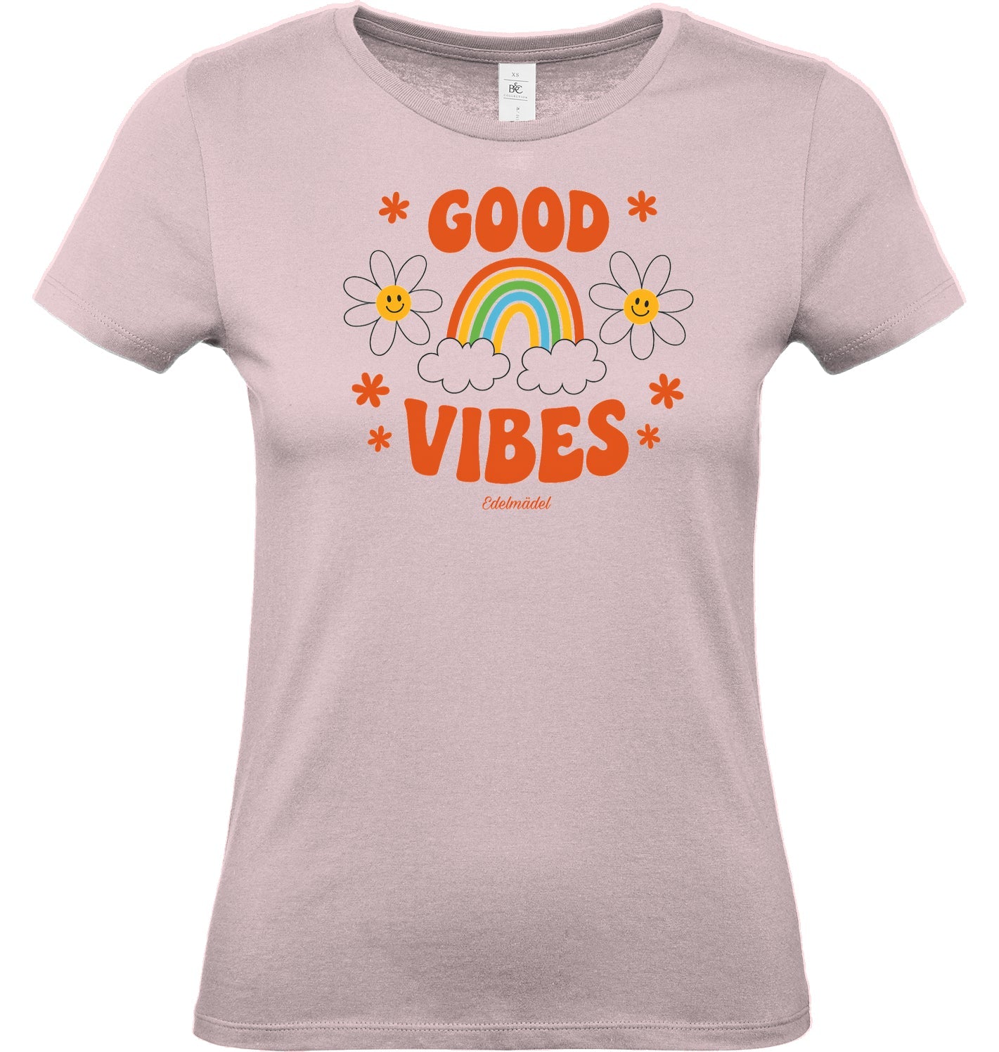 Shirt Edelmädel Premium Good Vibes Premium - FROLLEIN KÄTHE Shop
