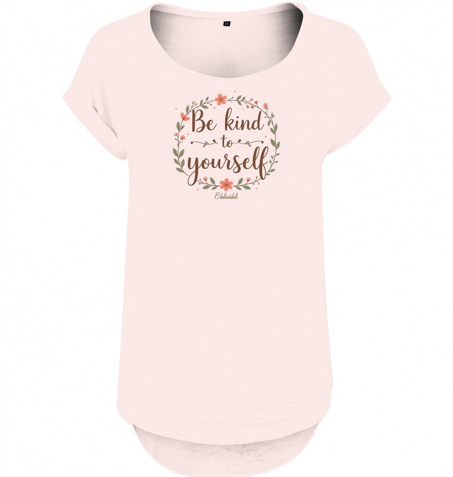 Shirt Edelmädel Slub Be kind to yourself - FROLLEIN KÄTHE Shop