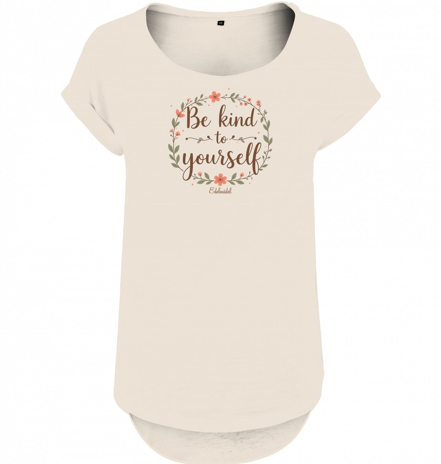 Shirt Edelmädel Slub Be kind to yourself - FROLLEIN KÄTHE Shop
