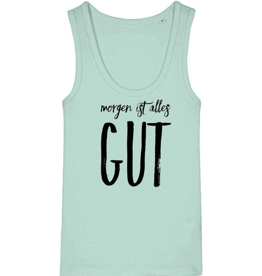 Top Organic Edelmädel Alles Gut - FROLLEIN KÄTHE Shop