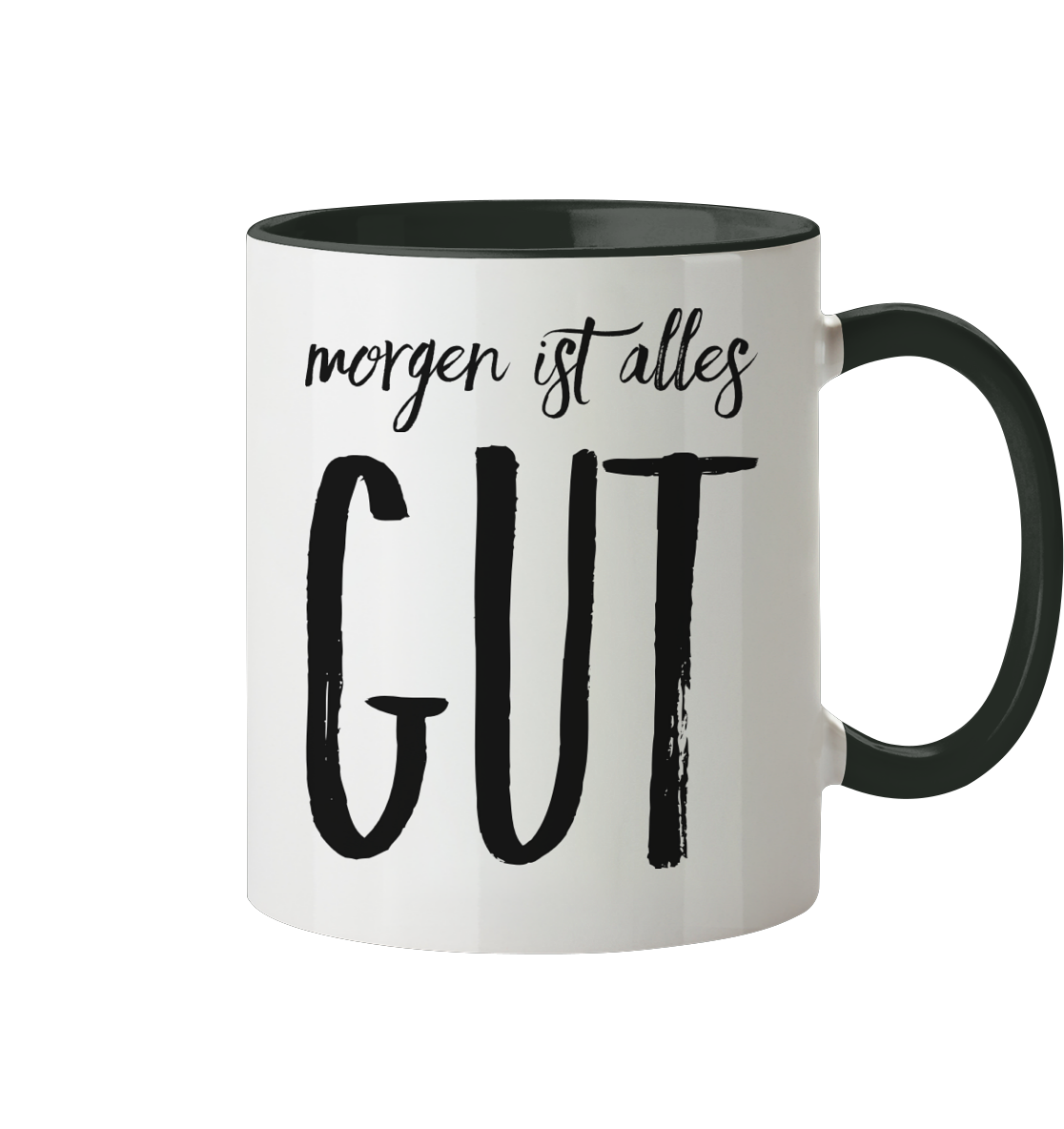 Tasse Morgen ist alles GUT Edelmädel - Tasse zweifarbig