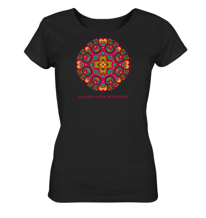 Edelmädel Glaube Liebe Hoffnung viele Farben - Ladies Organic Shirt