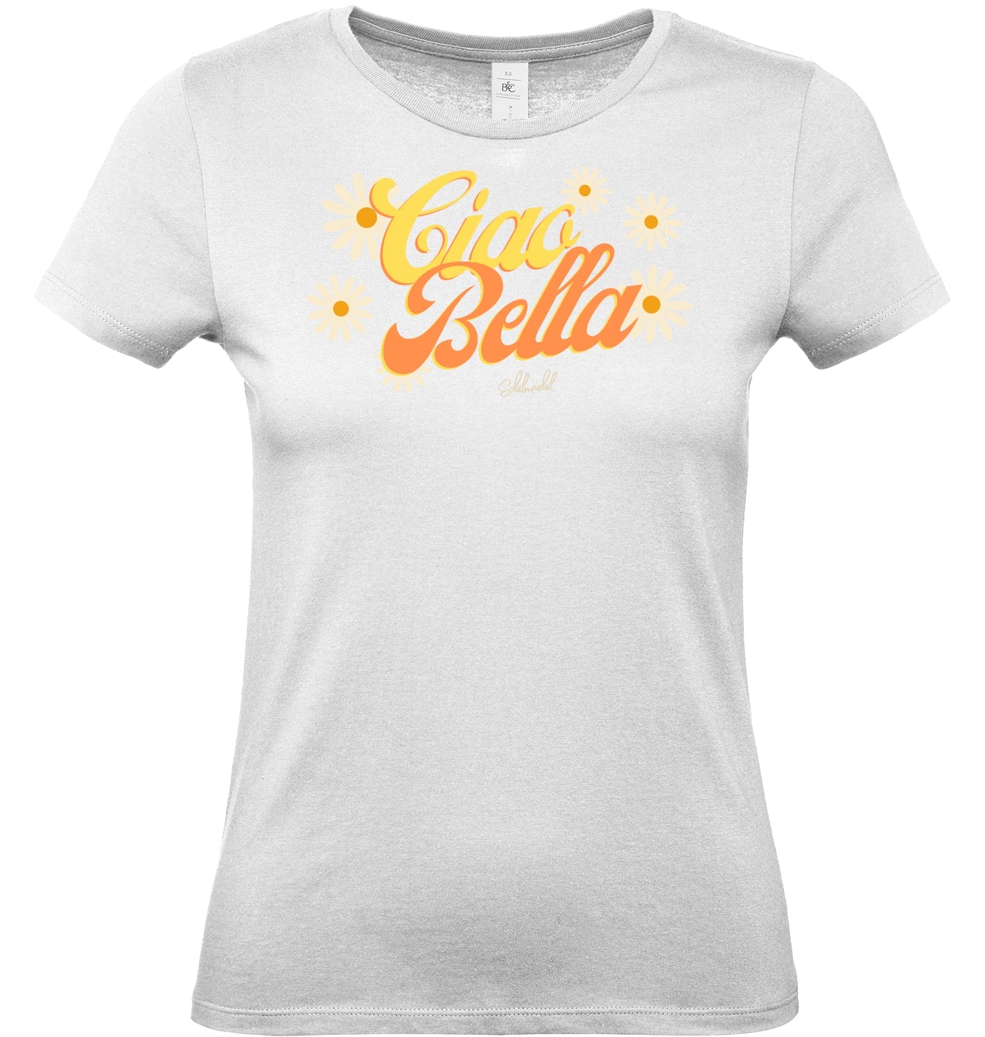 Shirt Premium Edelmädel Ciao Bella - FROLLEIN KÄTHE Shop