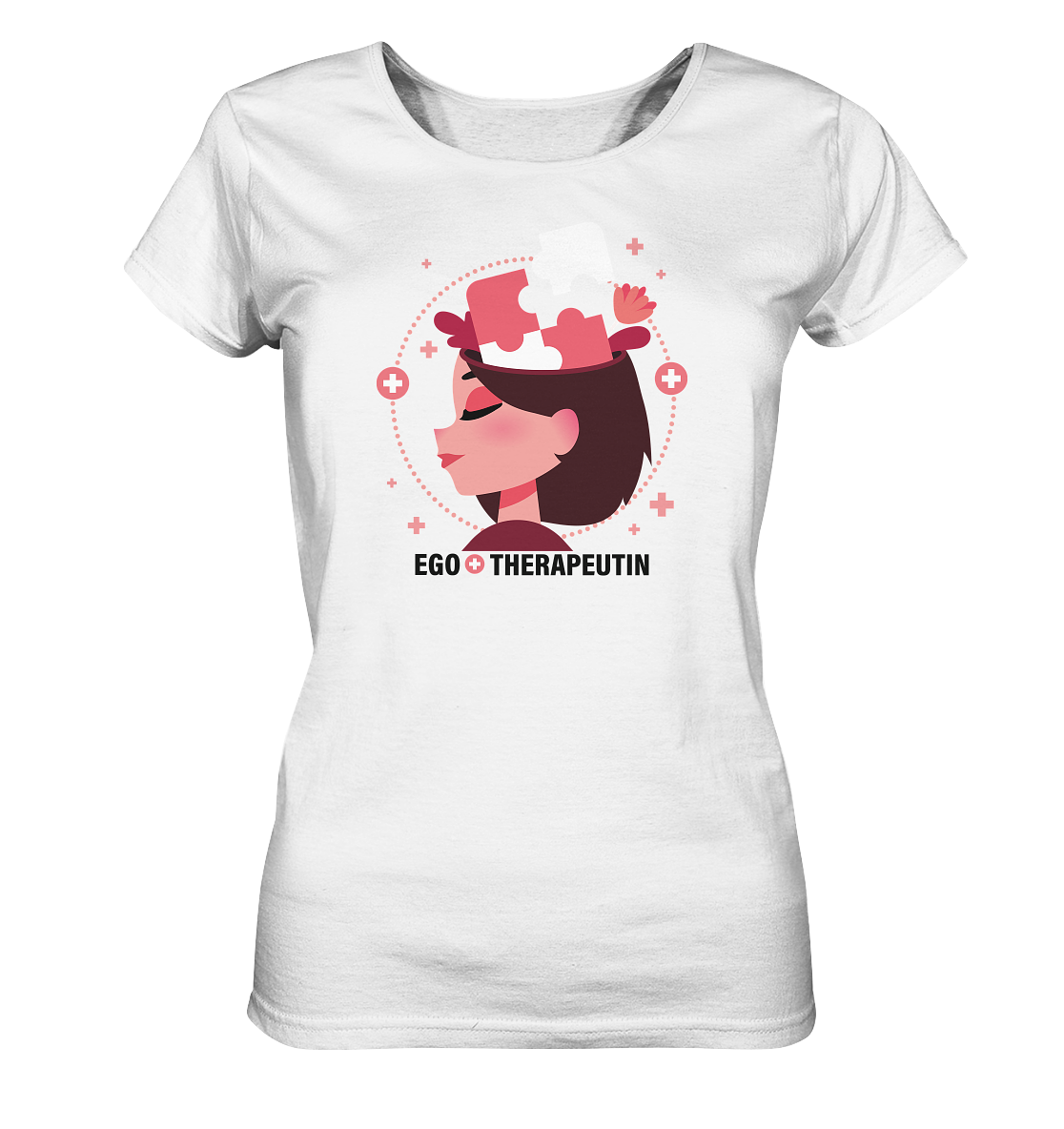 Edelmädel Bio Shirt ♥ Ego-Therapeutin in verschiedenen Farben - FROLLEIN KÄTHE